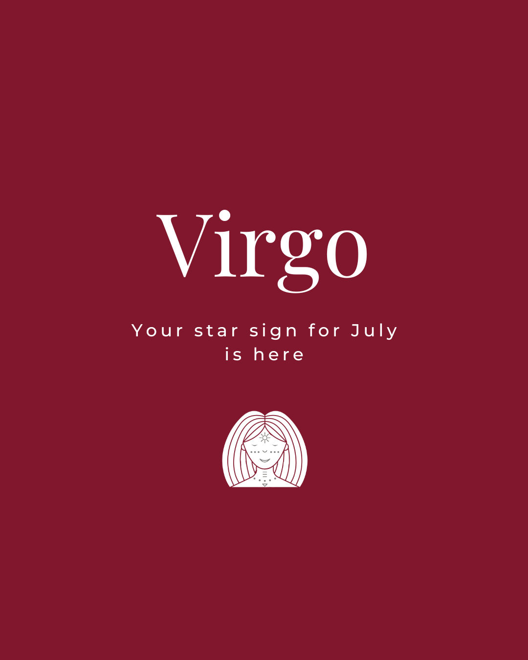 Virgo July 2025 Loyal Crush
