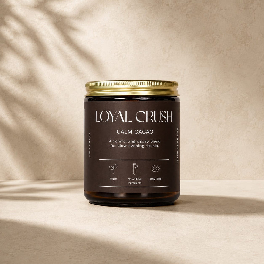 Loyal Crush Calm Cacao - Evening Blend