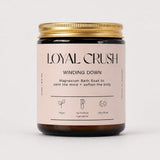 Loyal Crush Tea & Infusions Winding Down – Magnesium Bath Soak